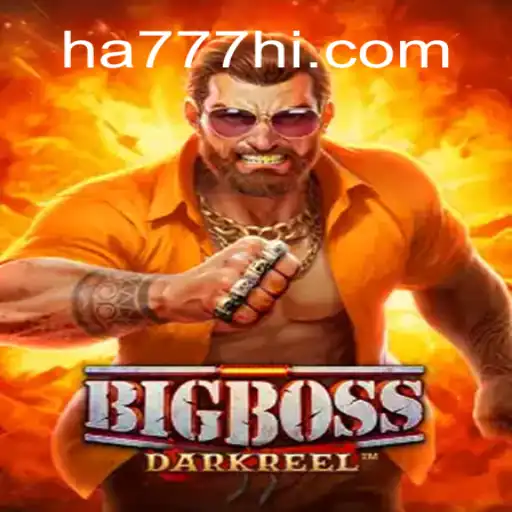 Discover the Thrills of BigBoss: A Deep Dive into HA777.com Oficial Slots Brasil #1