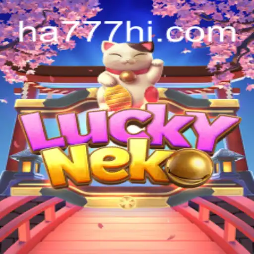Exploring the Enchanting World of LuckyNeko: A Premier Slot Game at HA777.com Oficial Slots Brasil #1