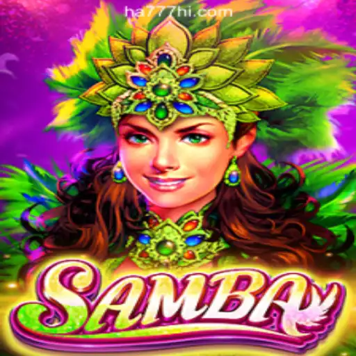 Exploring the Excitement of Samba: HA777.com Official Slots Brasil #1